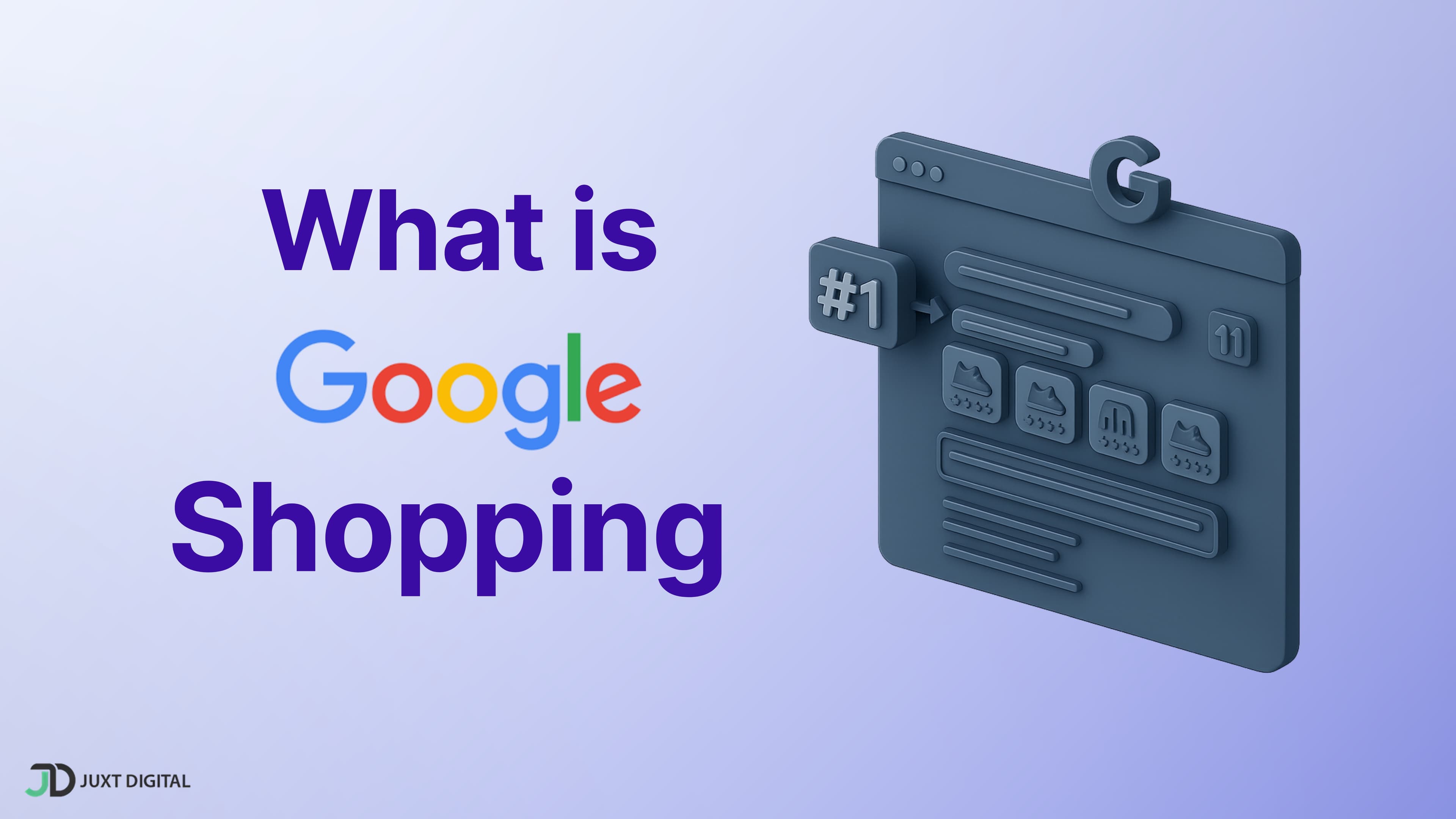 What is Google Shopping? The Complete Guide to E-commerce Success