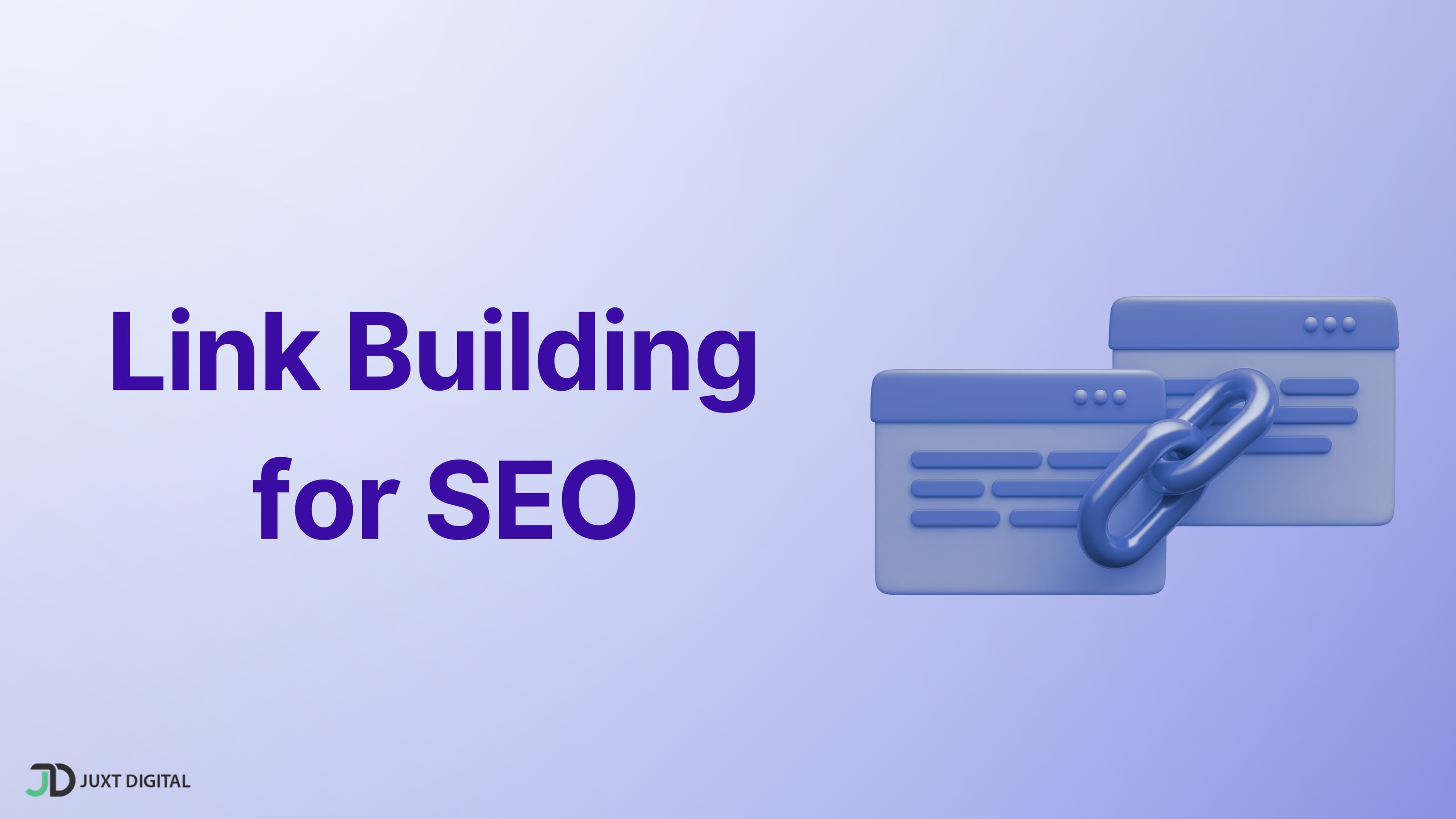 Link Building for SEO: The Definitive Guide for Beginners