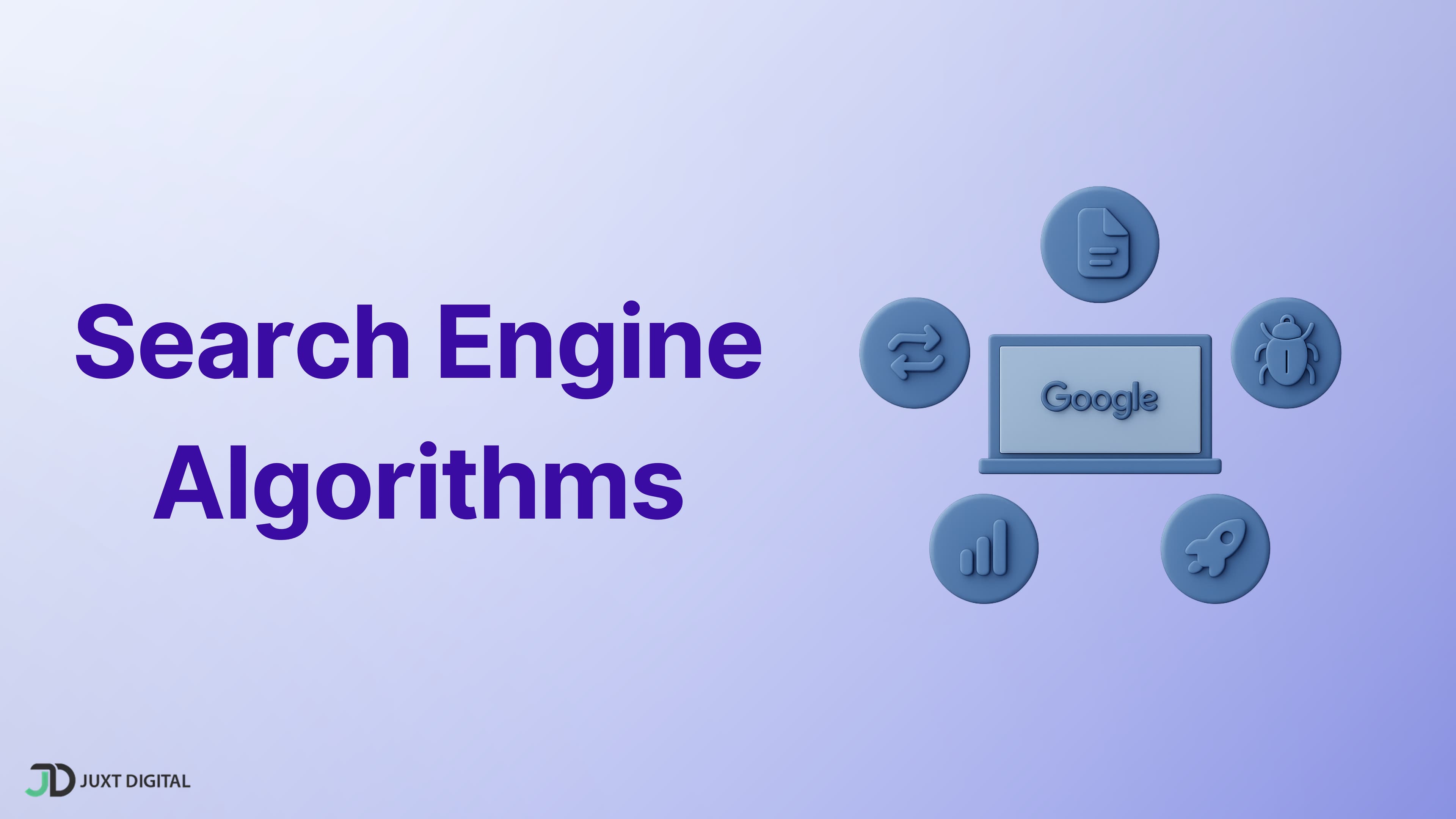 Search Engine Algorithms: Essential Knowledge for Sustainable SEO