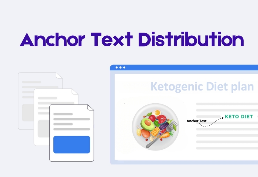 Anchor Text Distribution Guide: Perfect Your Ratio for SEO Success